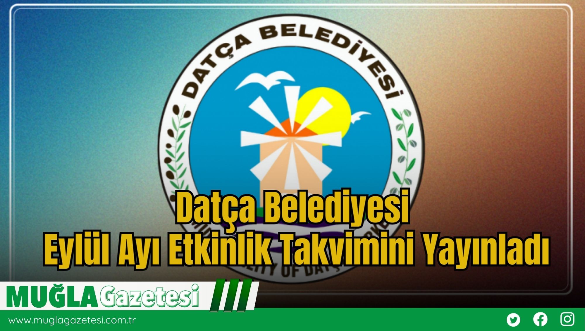Datça Belediyesi, Eylül Ayı Etkinlik Takvimini Yayınladı