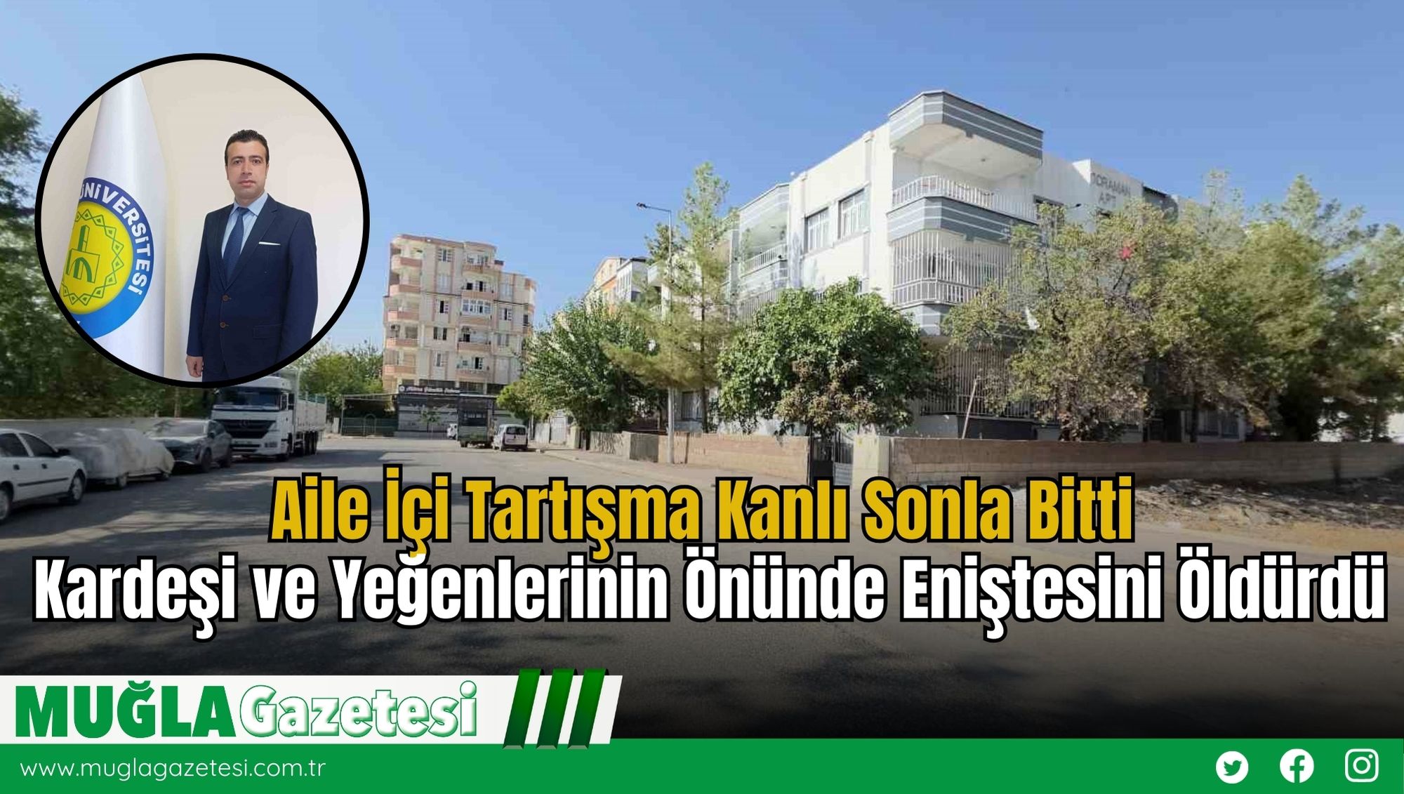 Aile İçi Tartışma Kanlı Sonla Bitti: Kardeşi ve Yeğenlerinin Önünde Eniştesini Öldürdü