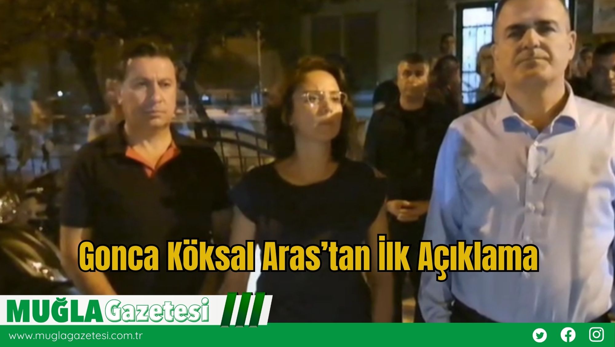 Gonca Köksal Aras’tan İlk Açıklama