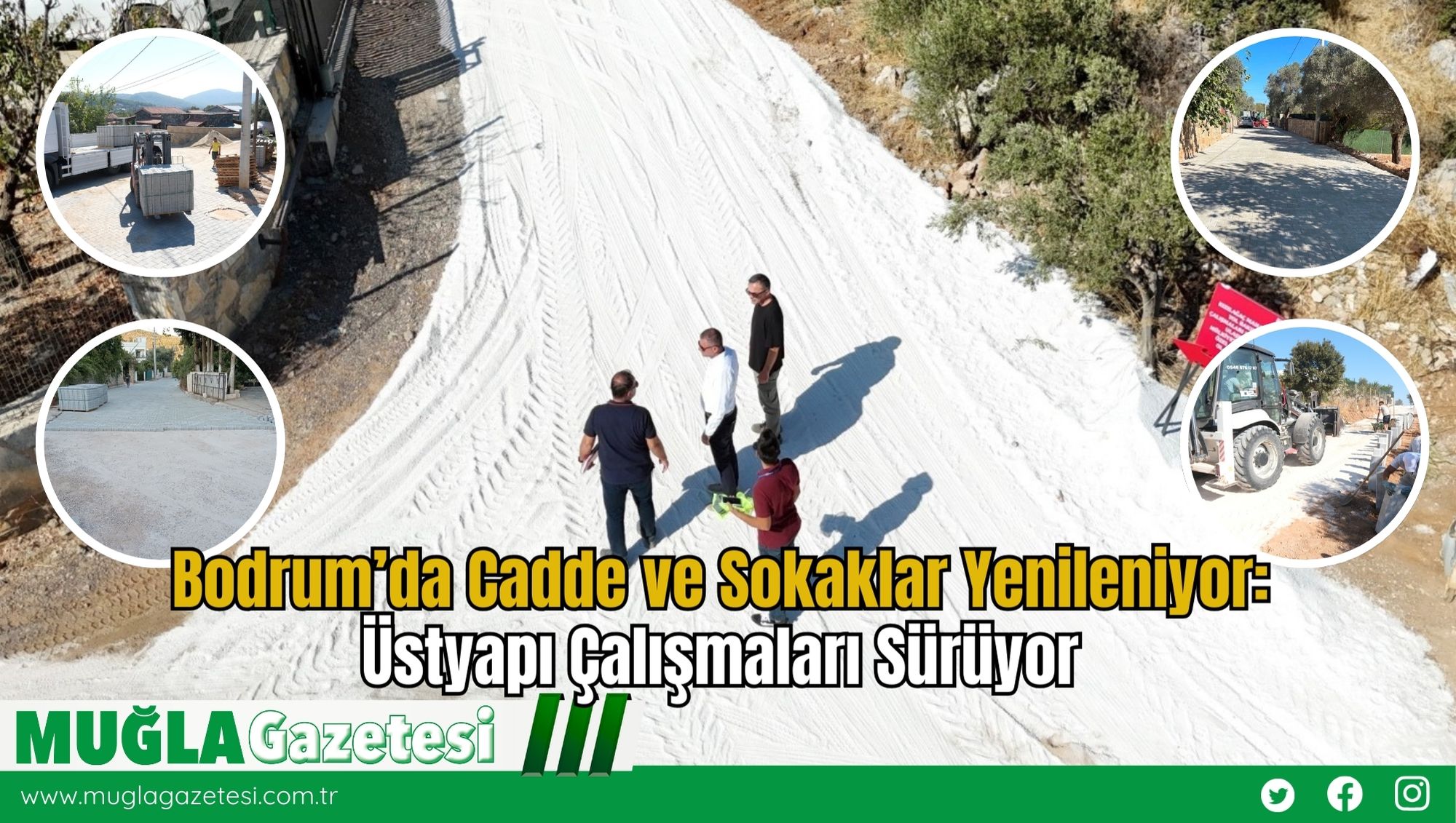 Bodrum’da Cadde ve Sokaklar Yenileniyor: Üstyapı Çalışmaları Sürüyor