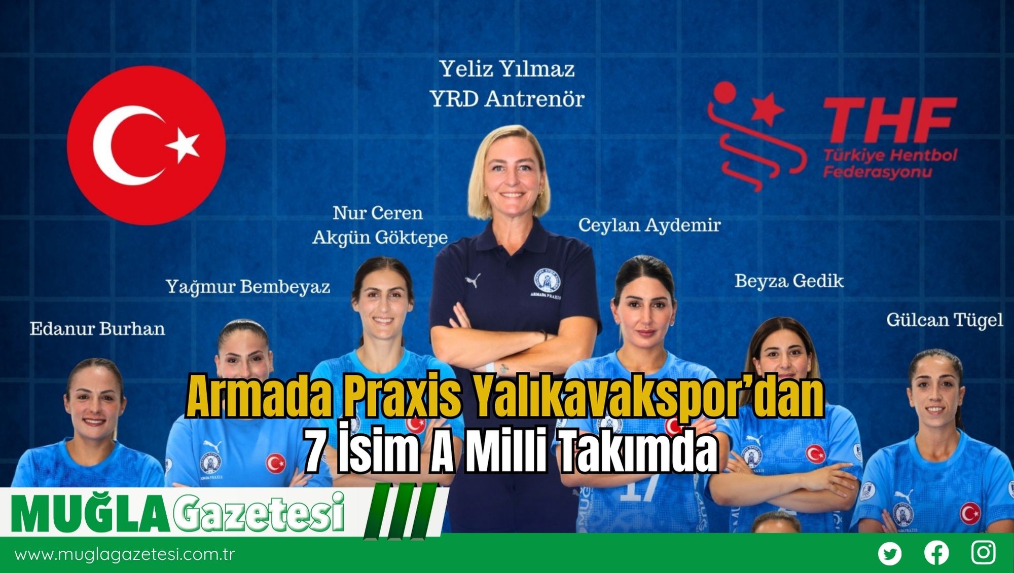 Armada Praxis Yalıkavakspor’dan 7 İsim A Milli Takımda