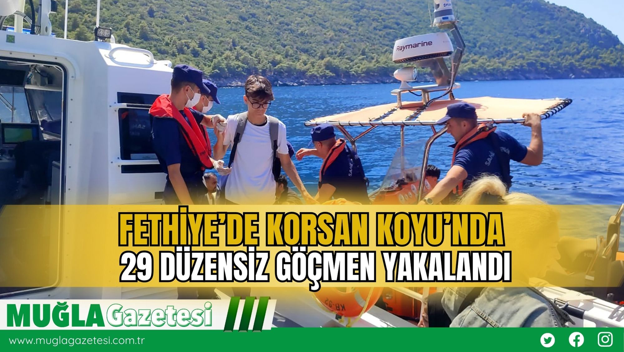Fethiye’de Korsan Koyu’nda 29 Düzensiz Göçmen Yakalandı