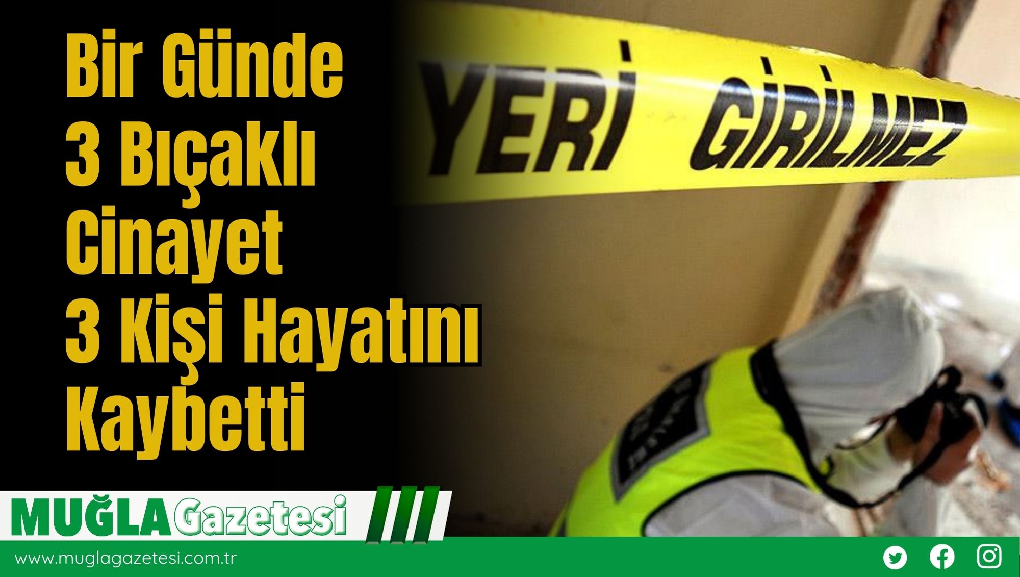Bir Günde 3 Bıçaklı Cinayet: 3 Kişi Hayatını Kaybetti