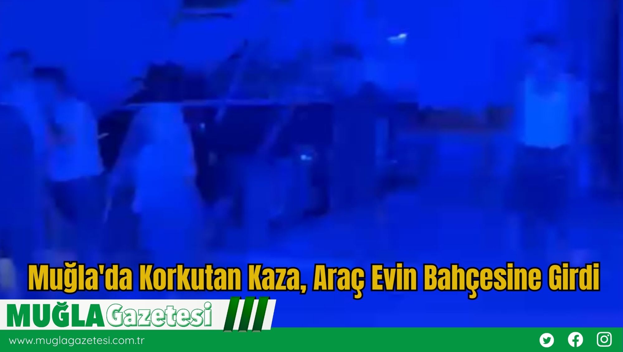 Muğla'da Korkutan Kaza, Araç Evin Bahçesine Girdi