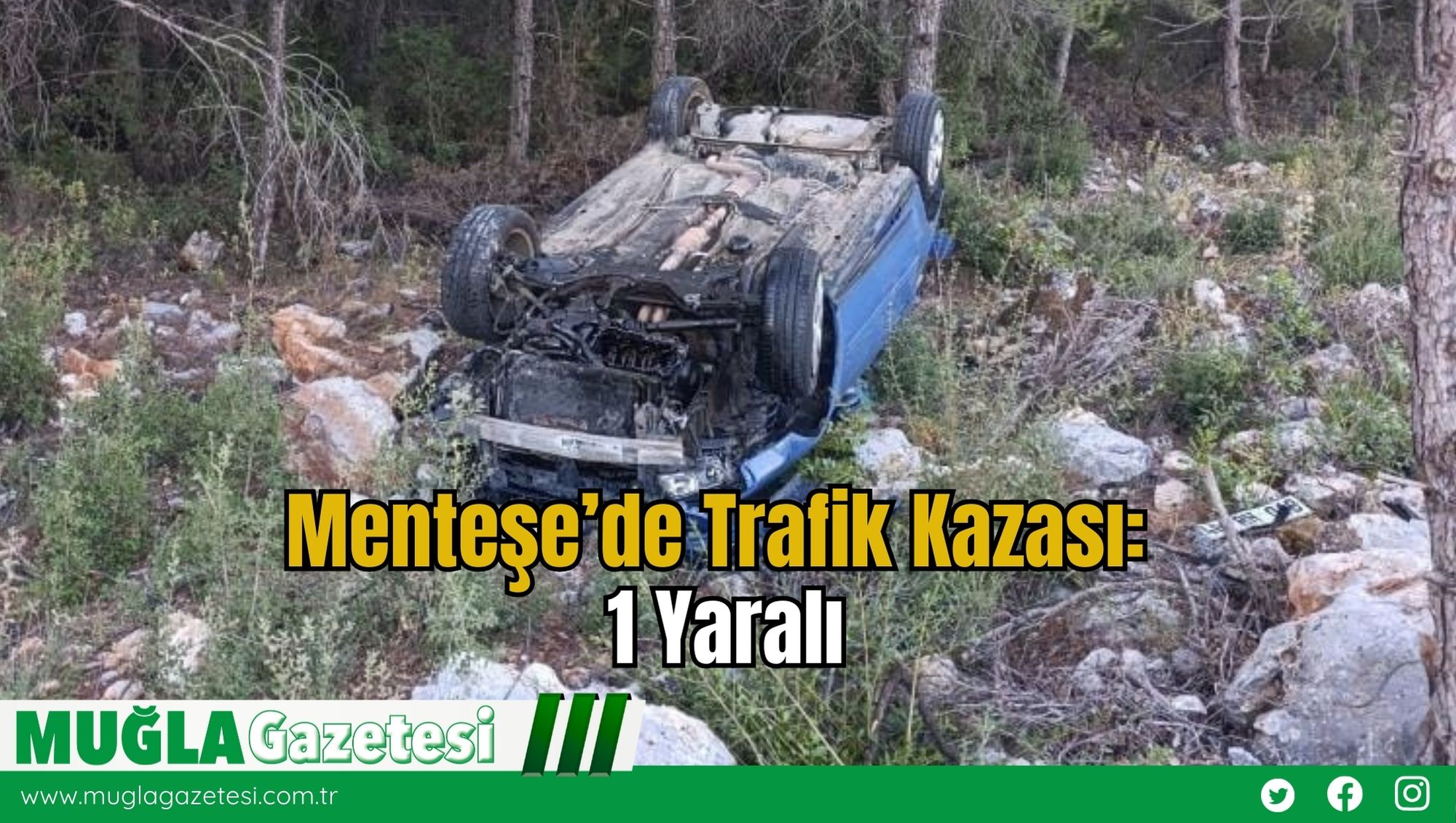 Menteşe’de Trafik Kazası: 1 Yaralı