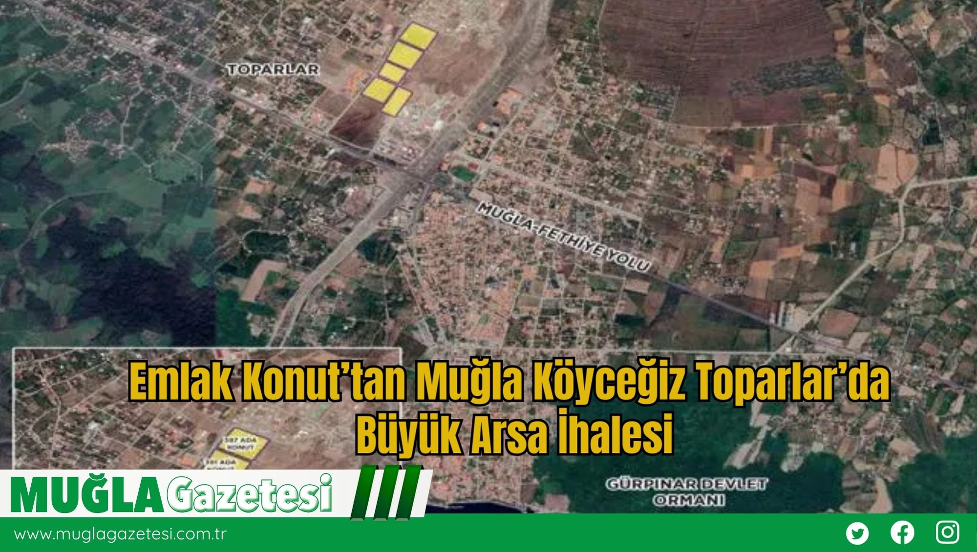 Emlak Konut’tan Muğla Köyceğiz Toparlar’da Arsa Satışı İhalesi