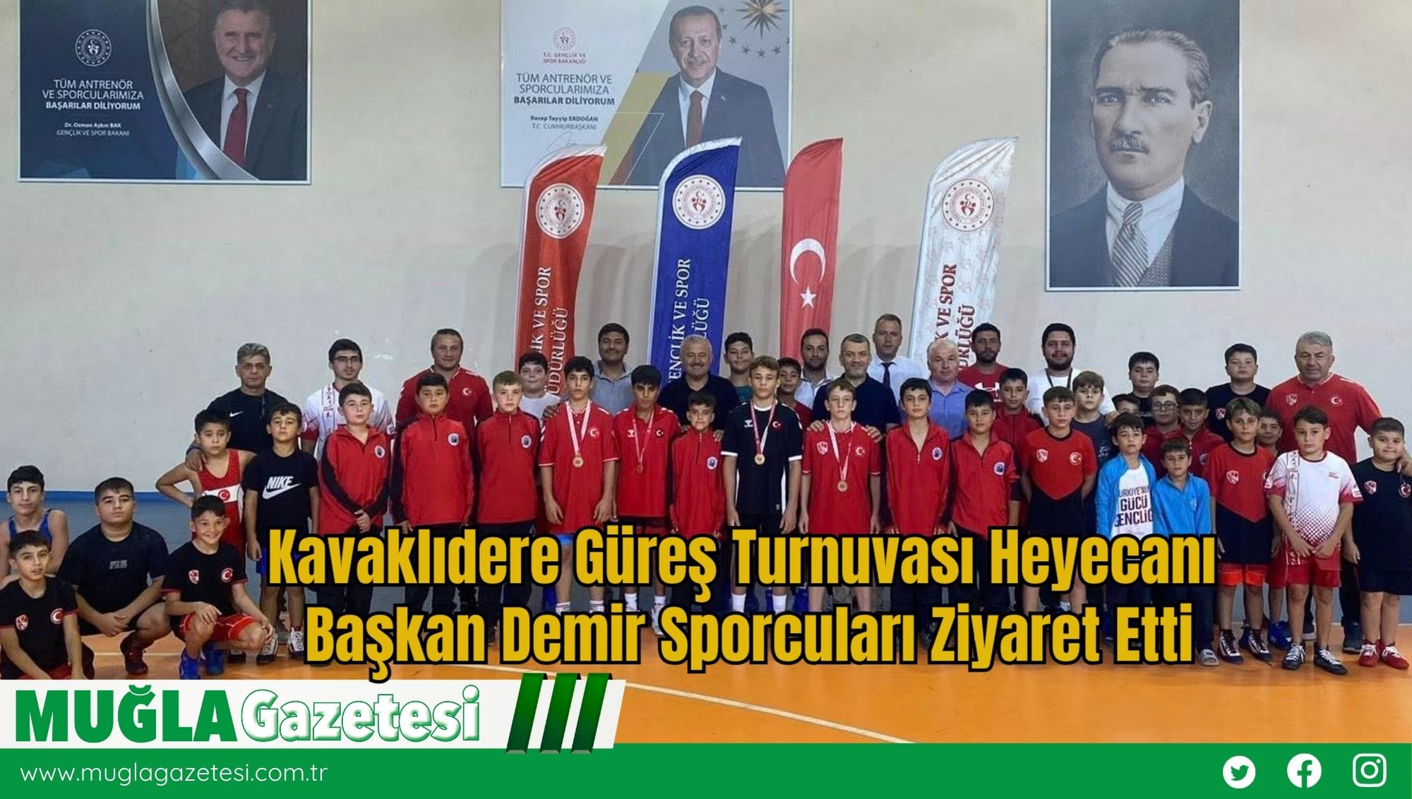 Kavaklıdere Güreş Turnuvası Heyecanı: Başkan Demir Sporcuları Ziyaret Etti