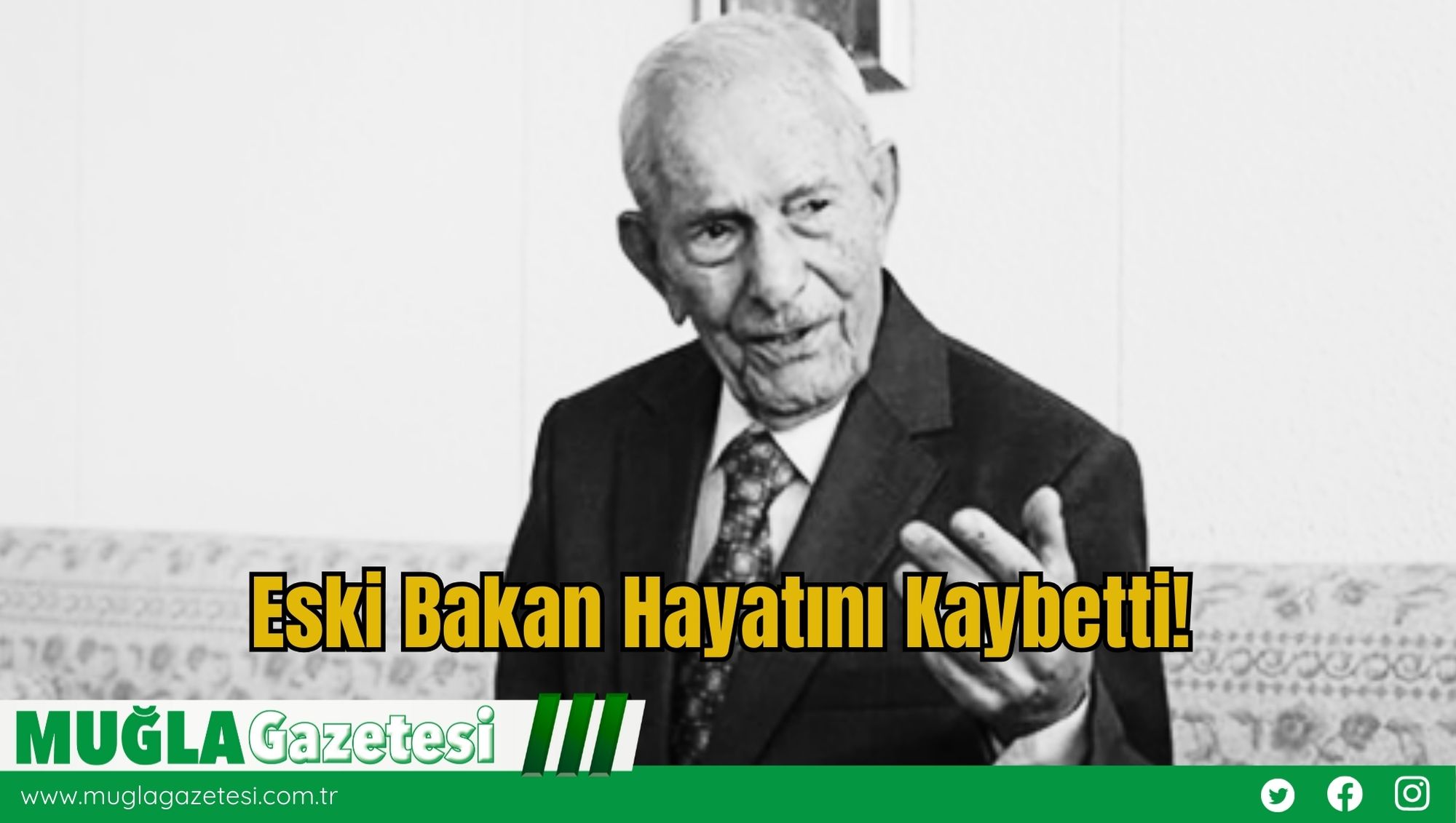 Eski Bakan Hayatını Kaybetti!