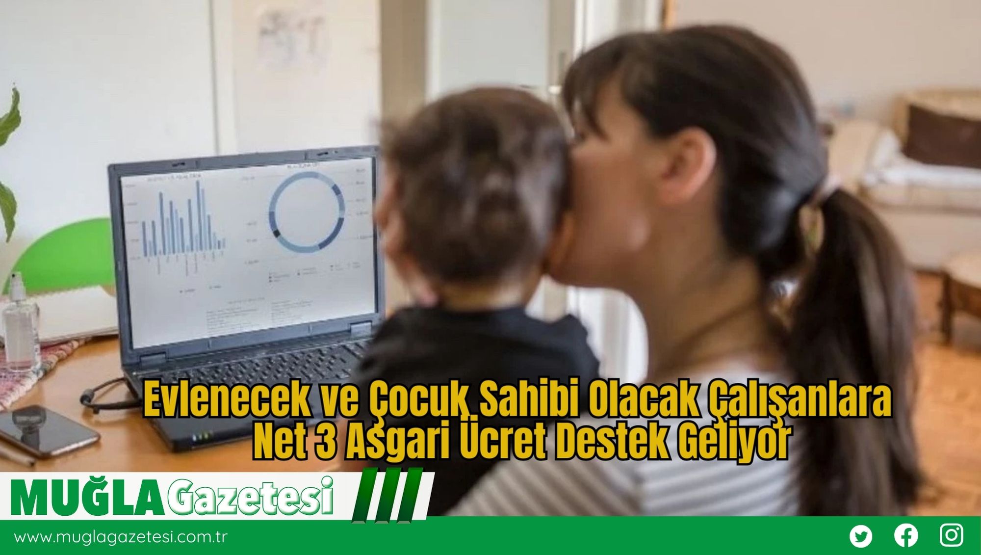 Evlenecek ve Çocuk Sahibi Olacak Çalışanlara Net 3 Asgari Ücret Destek Geliyor