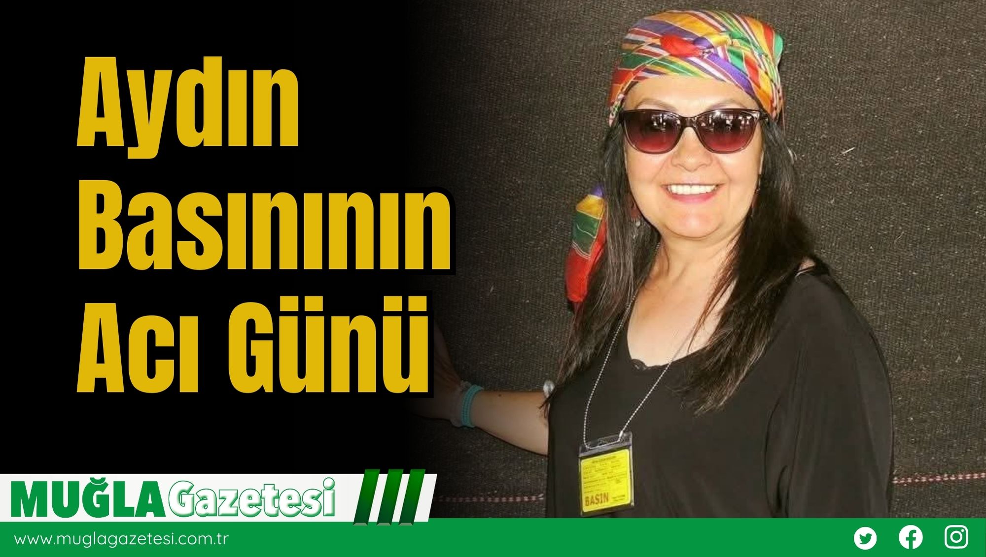 Aydın Basınının Acı Günü