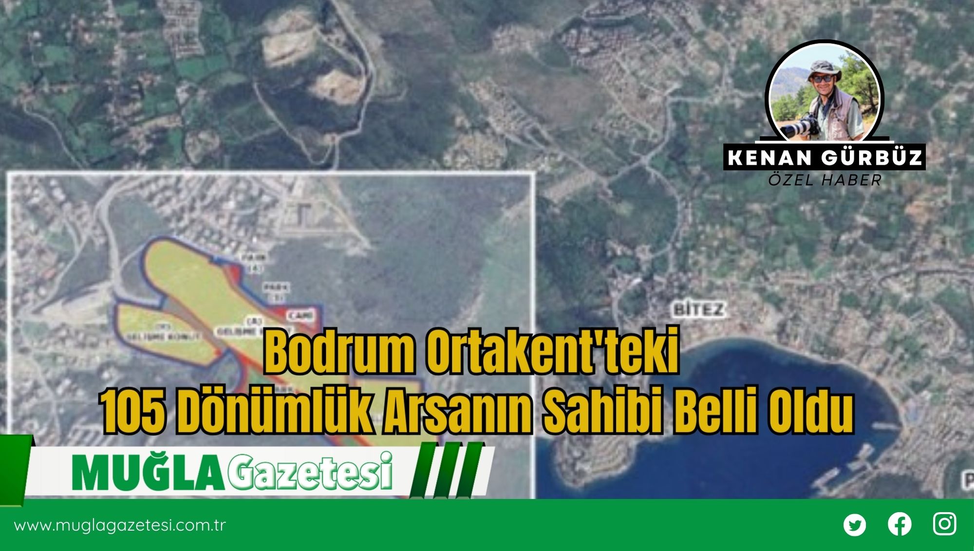 Bodrum Ortakent'teki 105 Dönümlük Arsanın Sahibi Belli Oldu
