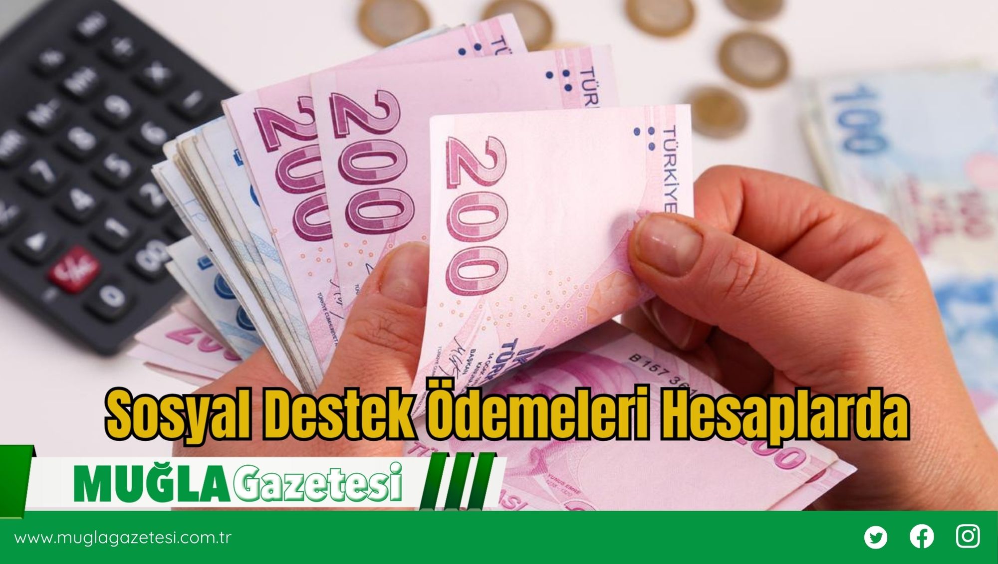 Sosyal Destek Ödemeleri Hesaplarda