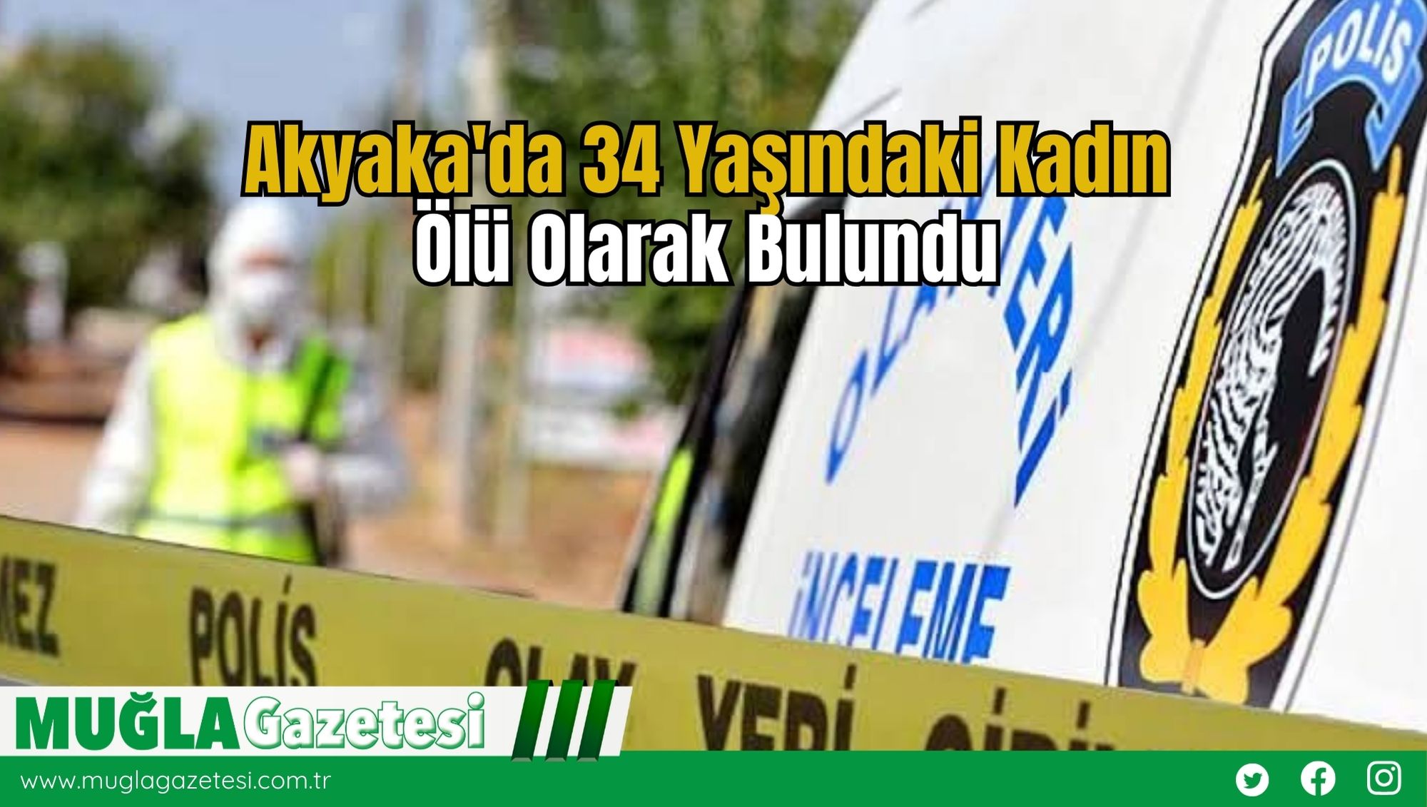 Akyaka'da 34 Yaşındaki Kadın Ölü Olarak Bulundu