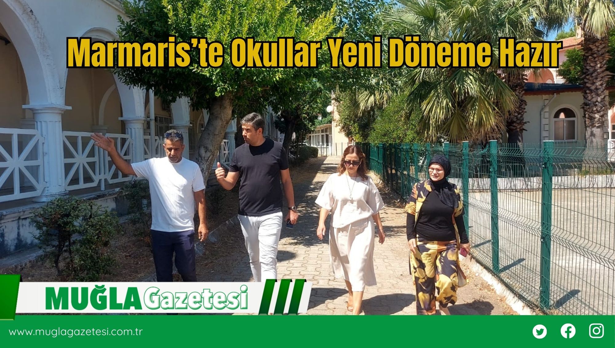 Marmaris’te Okullar Yeni Döneme Hazır