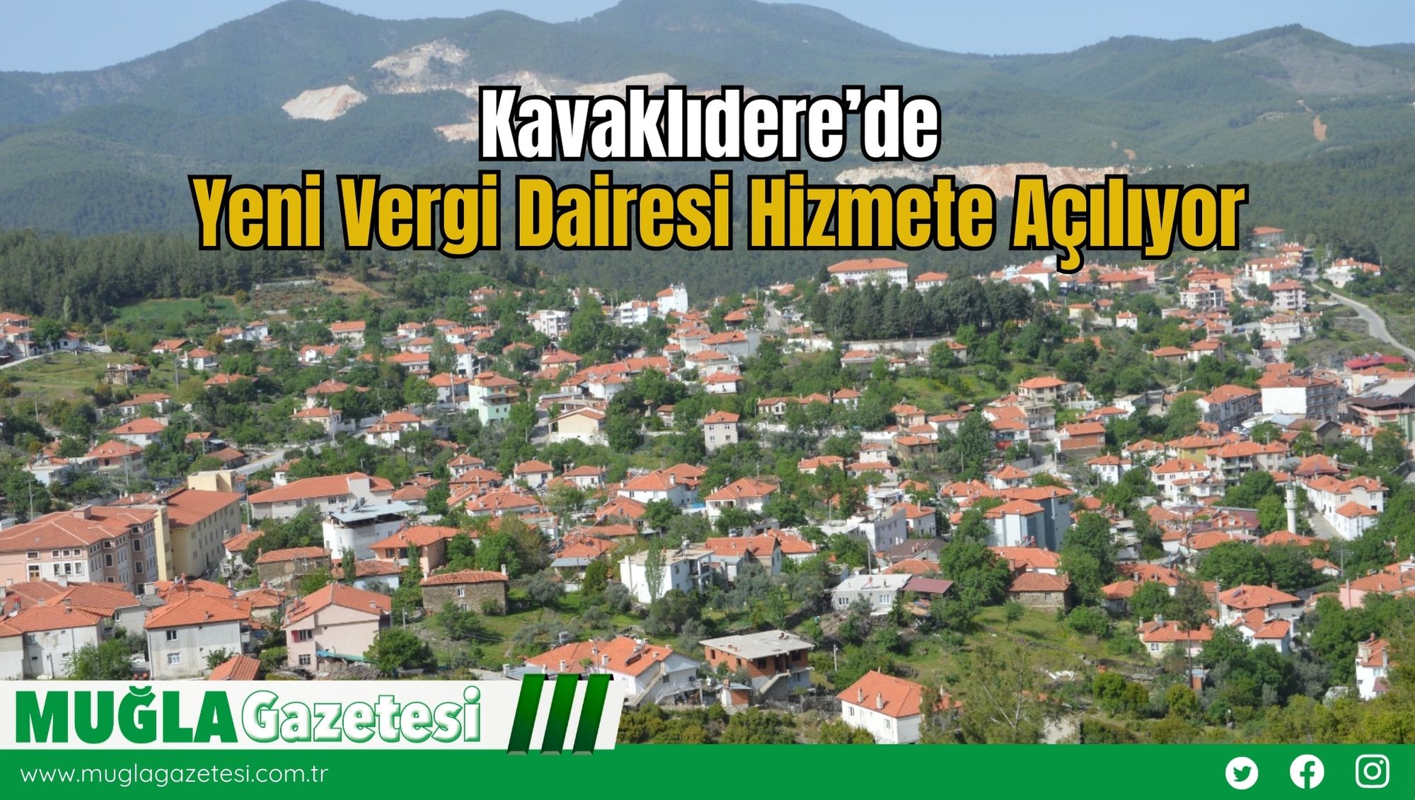 Kavaklıdere’de Yeni Vergi Dairesi Hizmete Açılıyor