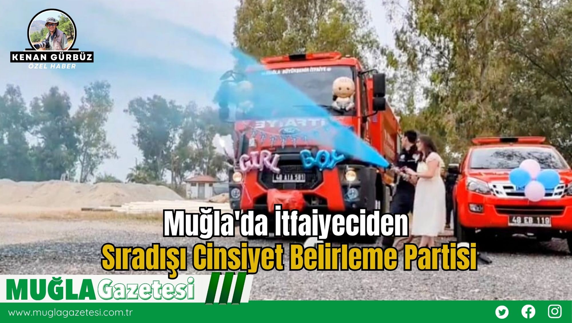 Muğla'da İtfaiyeciden Sıradışı Cinsiyet Belirleme Partisi