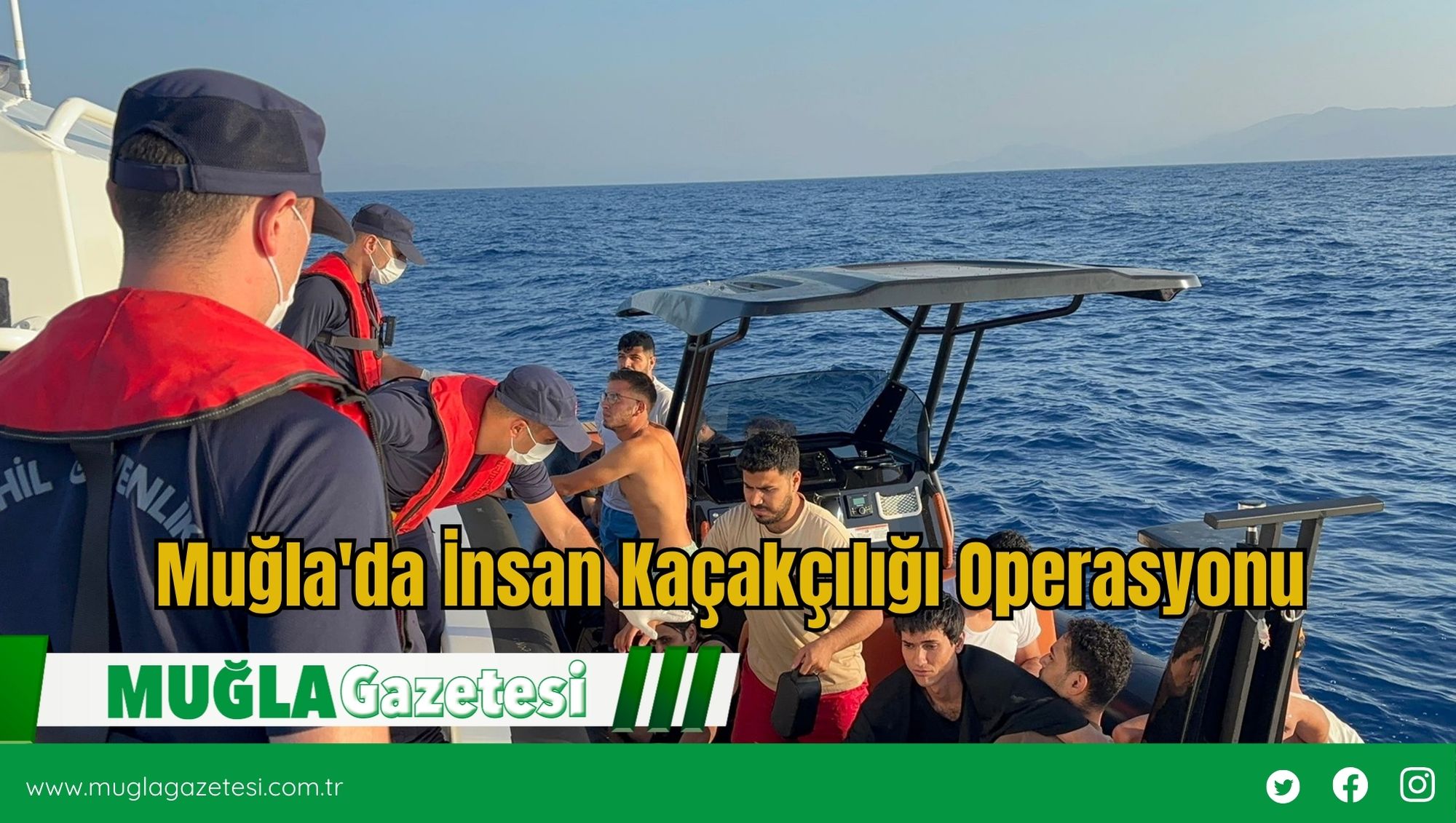 Muğla'da İnsan Kaçakçılığı Operasyonu