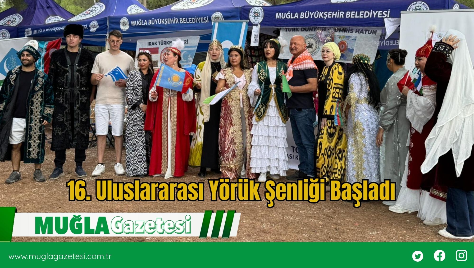 16. Uluslararası Yörük Şenliği Başladı