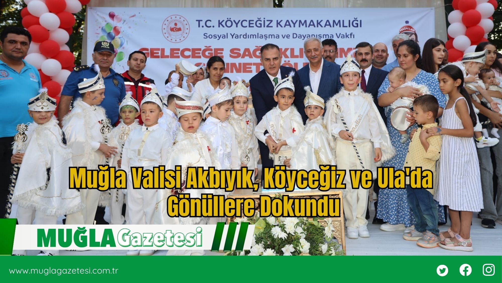 Muğla Valisi Akbıyık, Köyceğiz ve Ula'da Gönüllere Dokundu