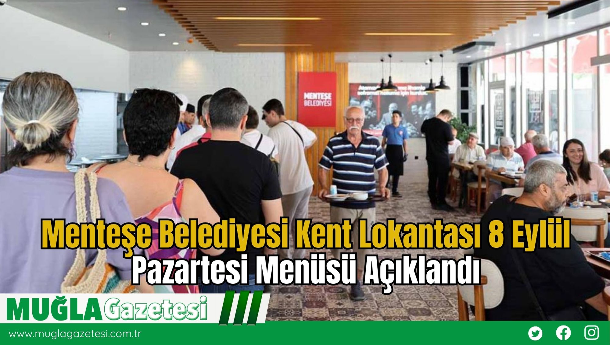 Menteşe Belediyesi Kent Lokantası 8 Eylül Pazartesi Menüsü Açıklandı
