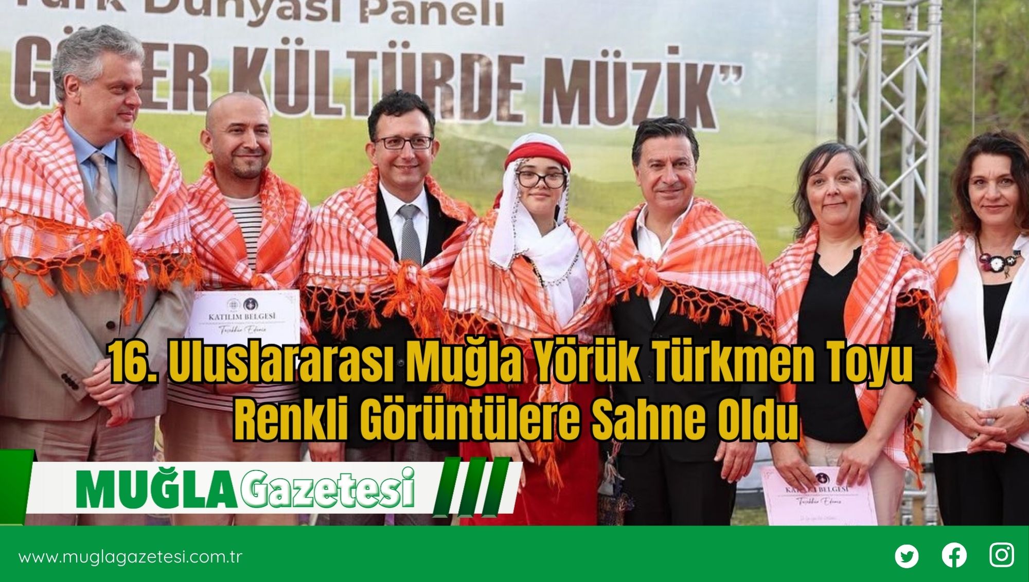 16. Uluslararası Muğla Yörük Türkmen Toyu Renkli Görüntülere Sahne Oldu
