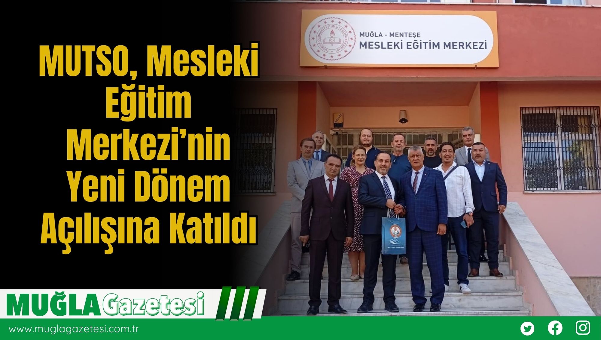 MUTSO, Mesleki Eğitim Merkezi’nin Yeni Dönem Açılışına Katıldı