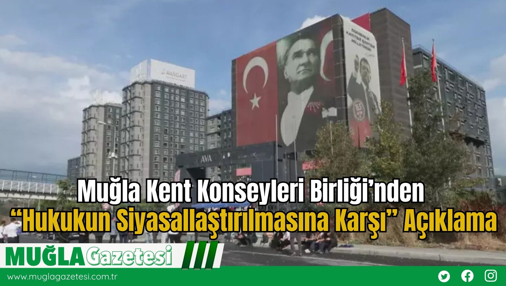 Muğla Kent Konseyleri Birliği’nden “Hukukun Siyasallaştırılmasına Karşı” Açıklama