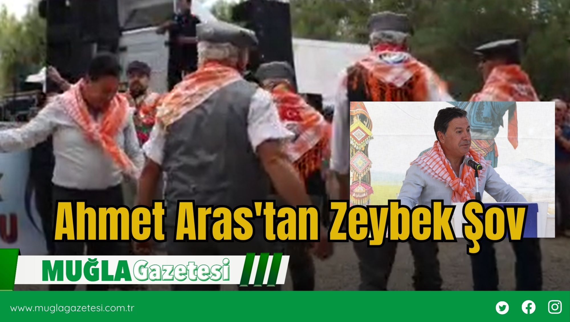 Ahmet Aras'tan Zeybek Şov