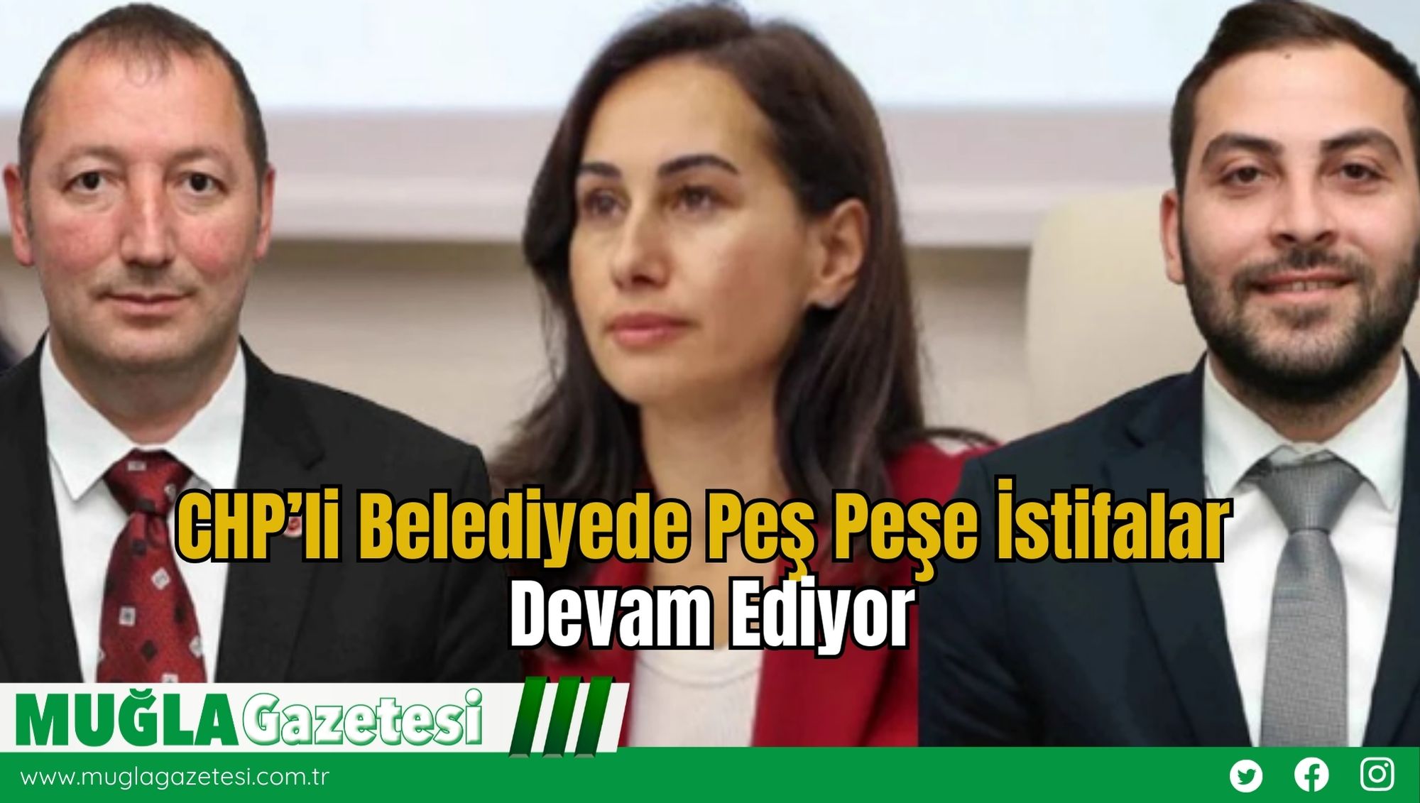 CHP’li Belediyede Peş Peşe İstifalar Devam Ediyor