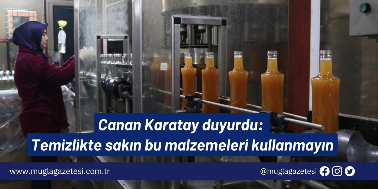 Canan Karatay duyurdu: Temizlikte sakın bu malzemeleri kullanmayın
