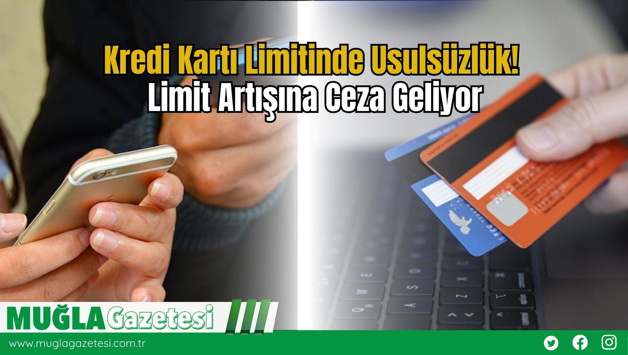 Kredi Kartı Limitinde Usulsüzlük! Limit Artışına Ceza Geliyor