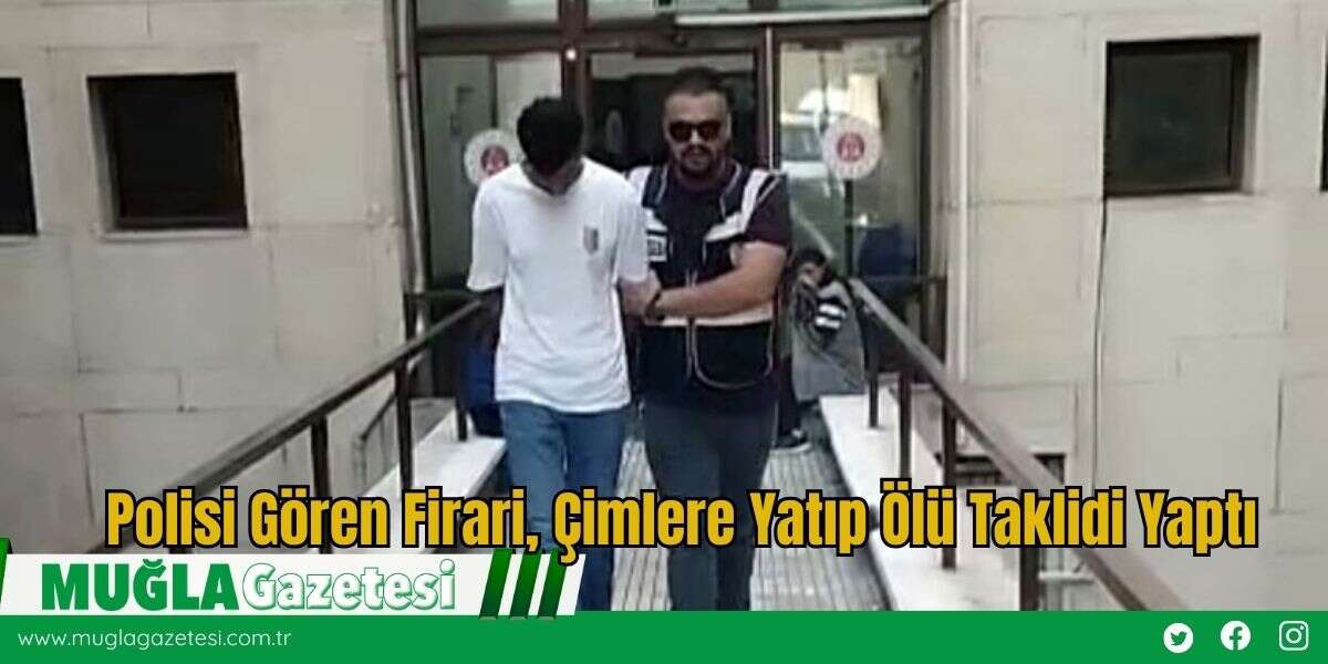 Polisi Gören Firari, Çimlere Yatıp Ölü Taklidi Yaptı