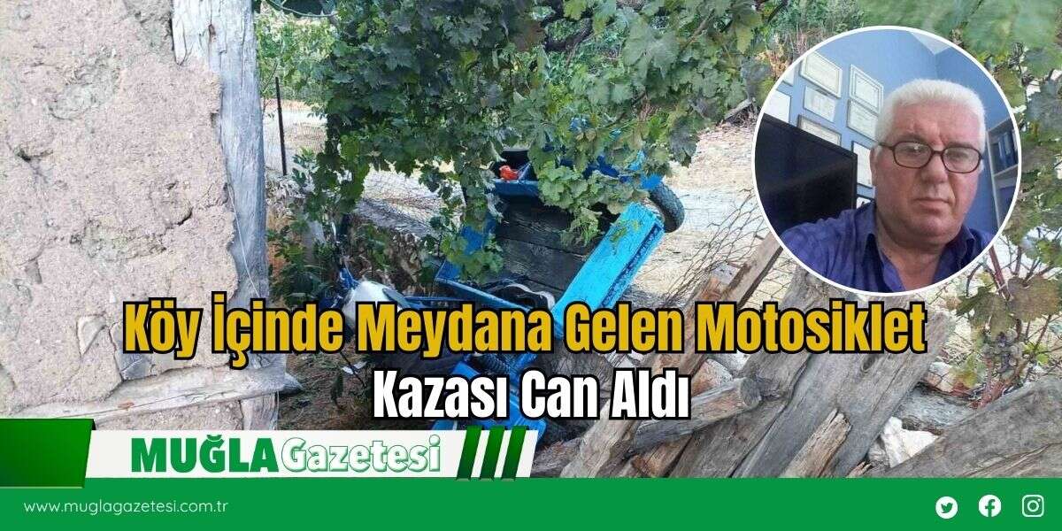 Köy İçinde Meydana Gelen Motosiklet Kazası Can Aldı