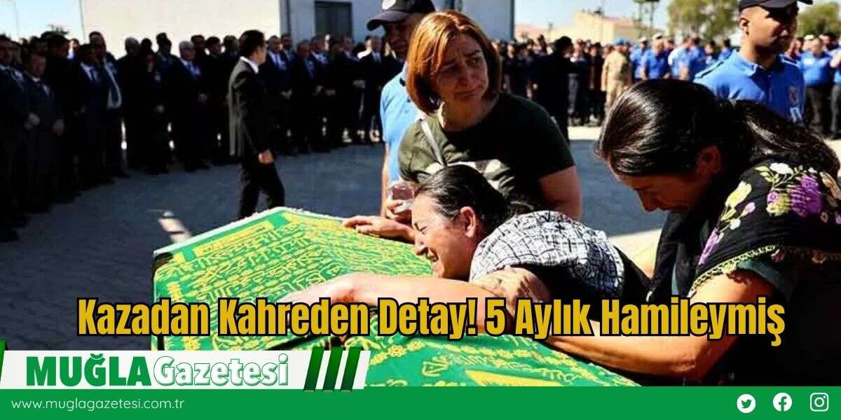 Kazadan Kahreden Detay! 5 Aylık Hamileymiş