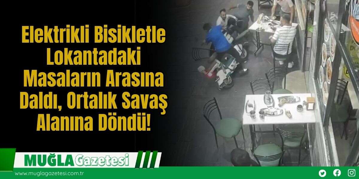 Elektrikli Bisikletle Lokantadaki Masaların Arasına Daldı, Ortalık Savaş Alanına Döndü!