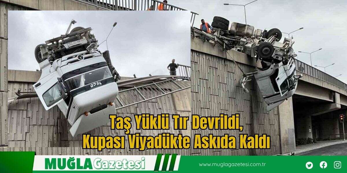Taş Yüklü Tır Devrildi, Kupası Viyadükte Askıda Kaldı
