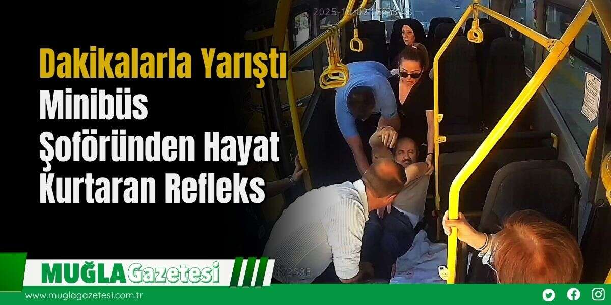 Dakikalarla Yarıştı: Minibüs Şoföründen Hayat Kurtaran Refleks