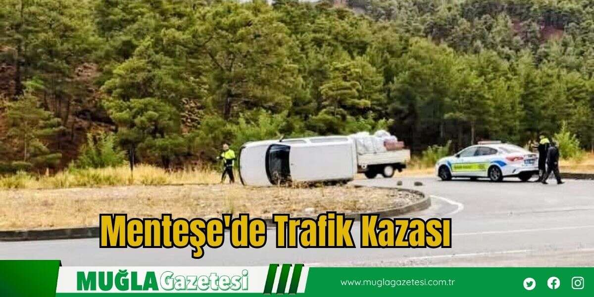 Menteşe'de Trafik Kazası