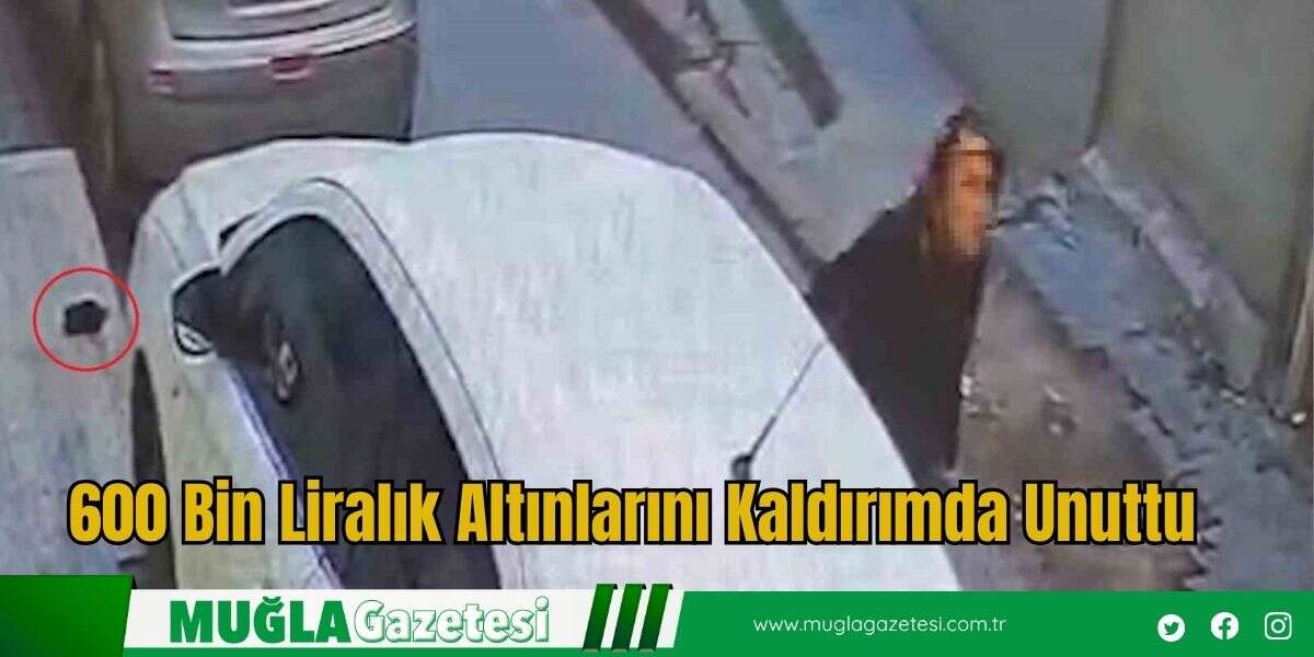 600 Bin Liralık Altınlarını Kaldırımda Unuttu