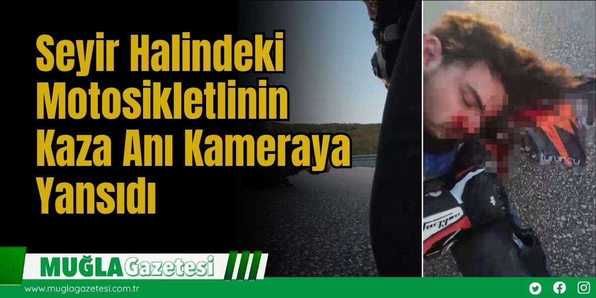 Seyir Halindeki Motosikletlinin Kaza Anı Kameraya Yansıdı
