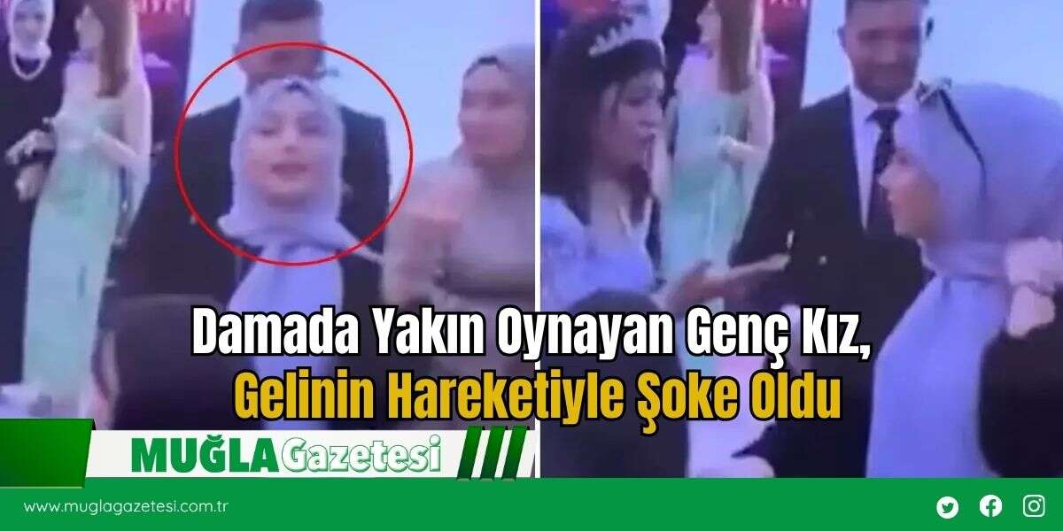 Damada Yakın Oynayan Genç Kız, Gelinin Hareketiyle Şoke Oldu