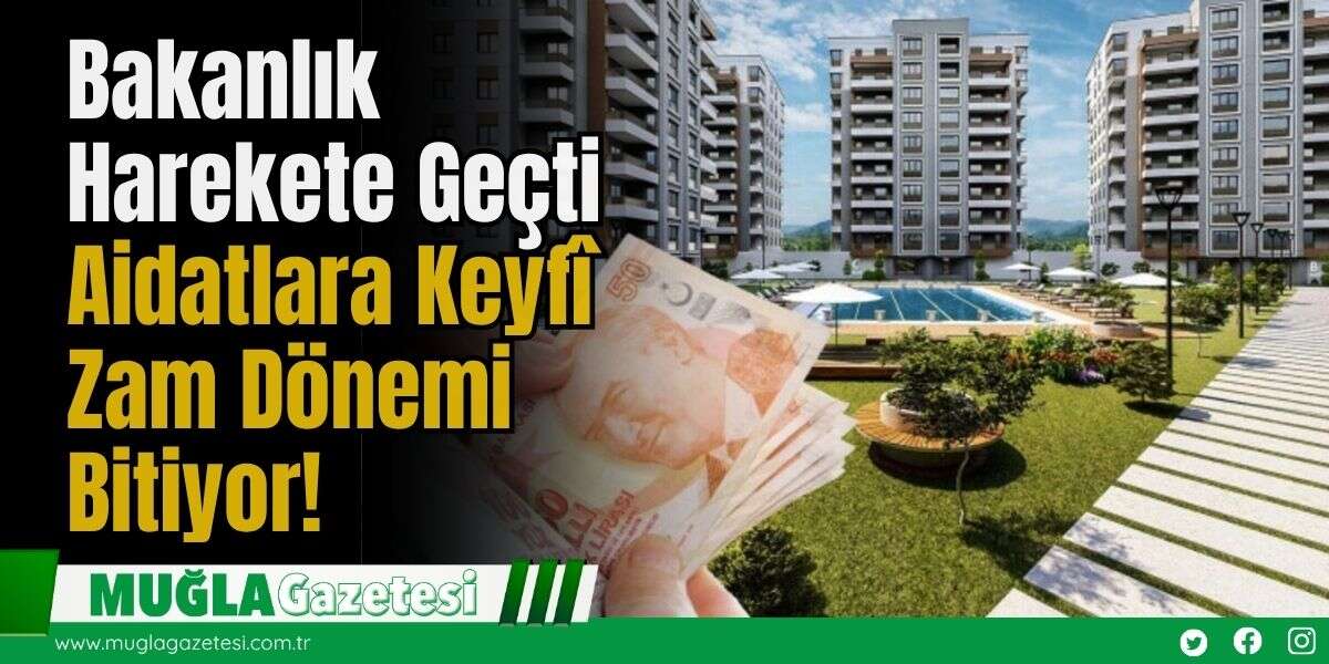 Bakanlık Harekete Geçti: Aidatlara Keyfî Zam Dönemi Bitiyor!