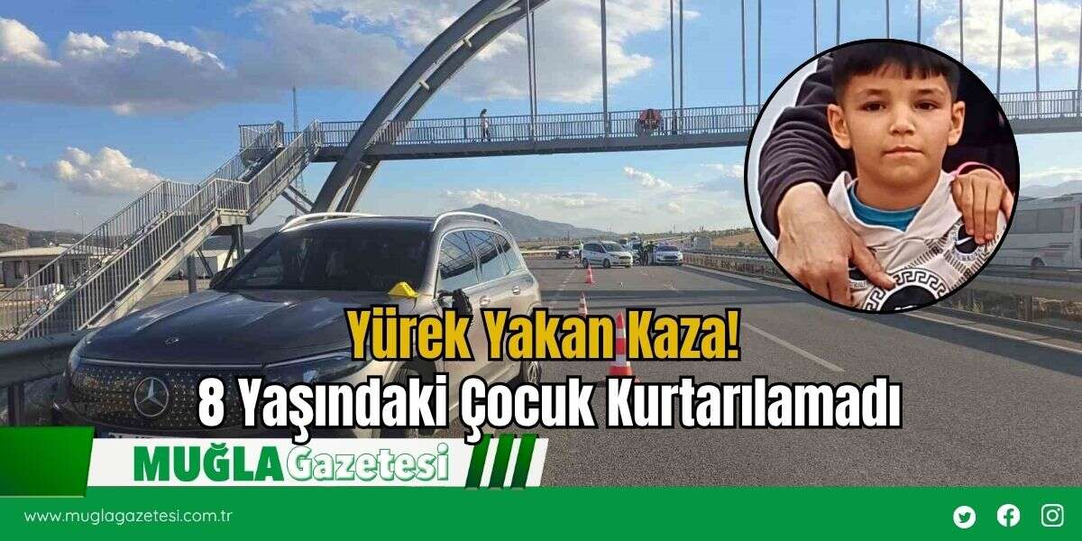 Yürek Yakan Kaza! 8 Yaşındaki Çocuk Kurtarılamadı