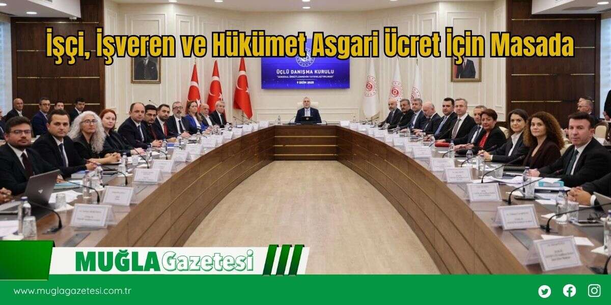 İşçi, İşveren ve Hükümet Asgari Ücret İçin Masada