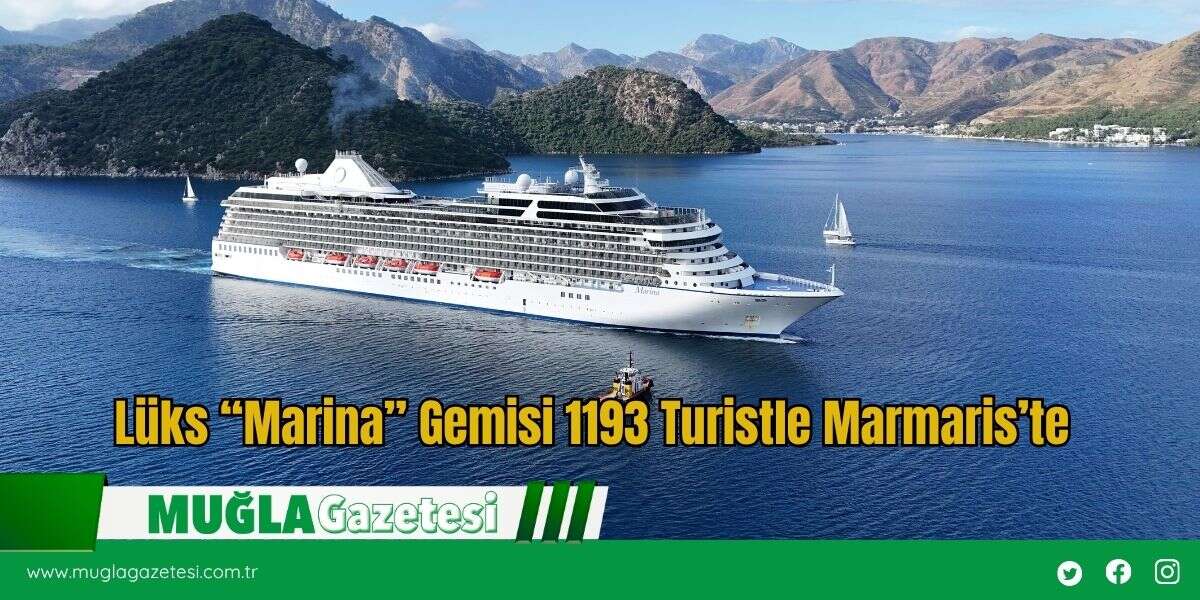 Lüks “Marina” Gemisi 1193 Turistle Marmaris’te