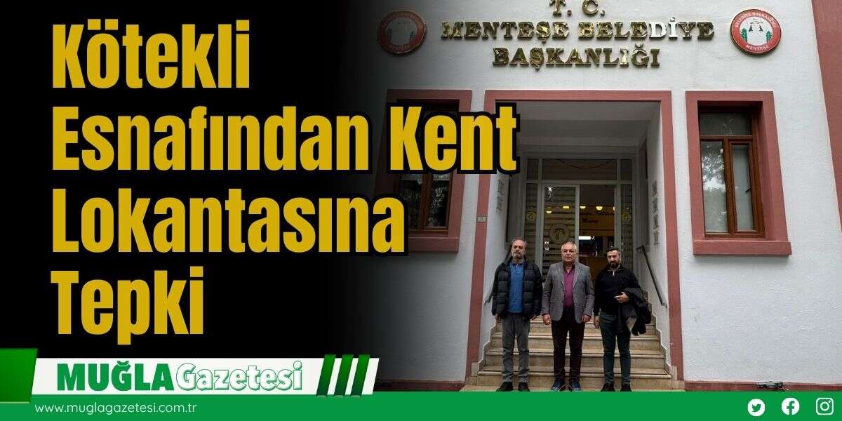 Kötekli Esnafından Kent Lokantasına Tepki