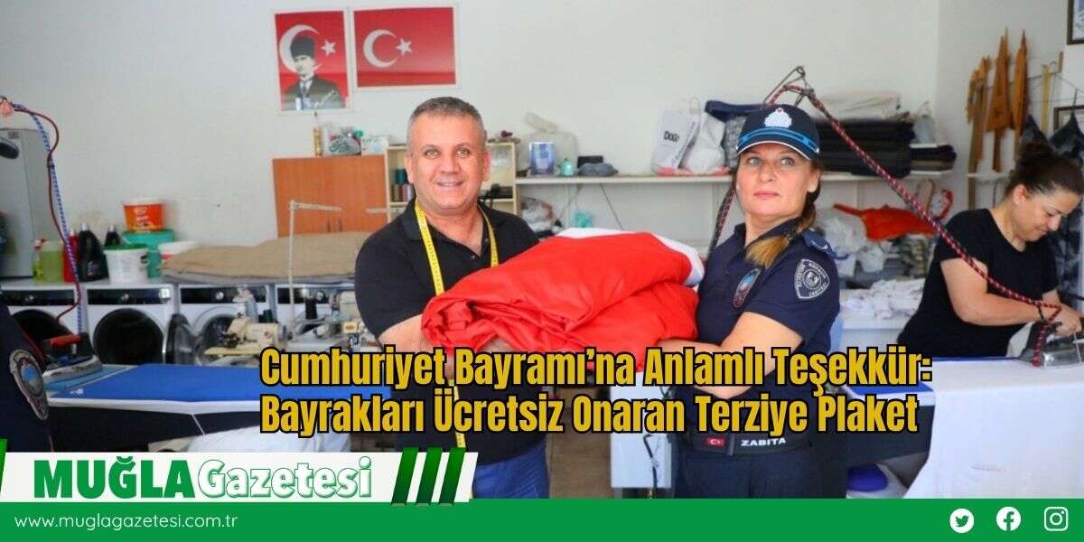 Cumhuriyet Bayramı’na Anlamlı Teşekkür: Bayrakları Ücretsiz Onaran Terziye Plaket