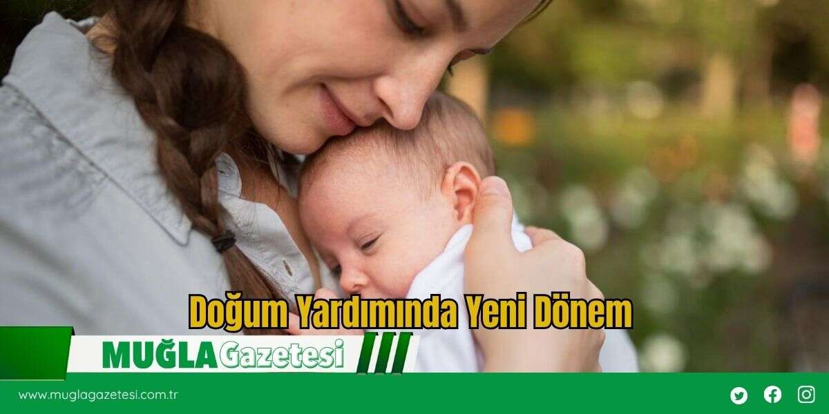 Doğum Yardımında Yeni Dönem