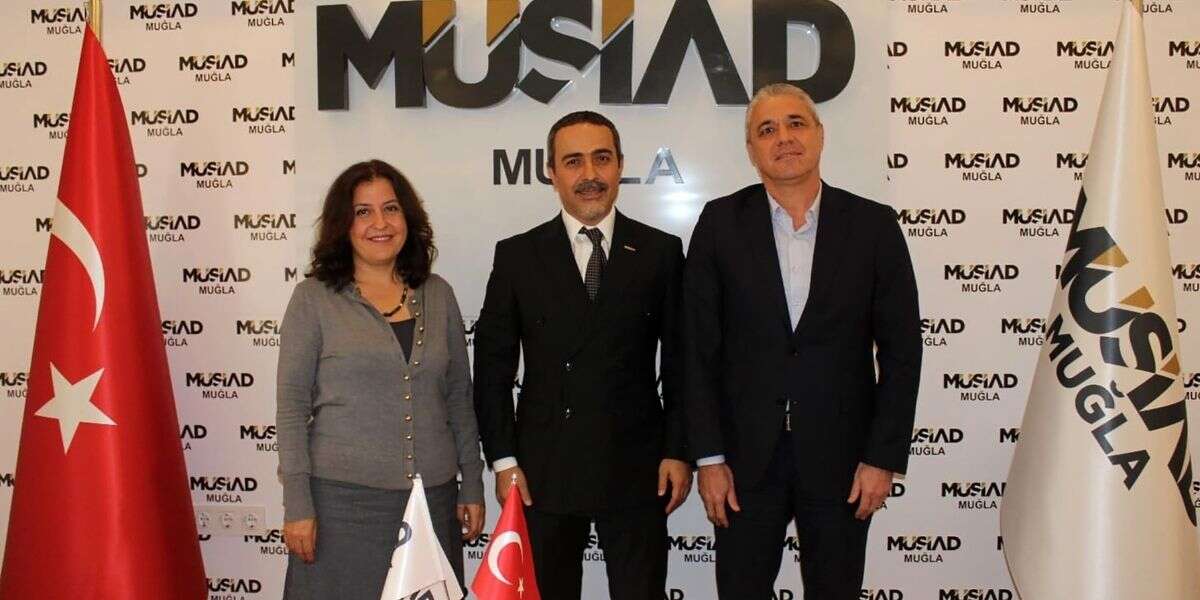 MSKÜ, İİBF Dekanı Görgülü’den MÜSİAD Muğla Şubesine İade Ziyareti