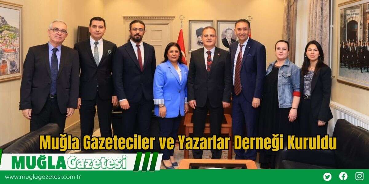 Muğla Gazeteciler ve Yazarlar Derneği Kuruldu